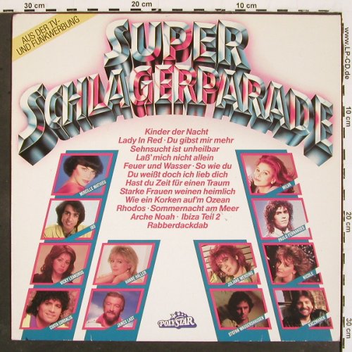 V.A.Super Schlagerparade: Nicole... Leinemann, 16 Tr., Polystar(819 729-1), D, 1986 - LP - V5391 - 4,00 Euro