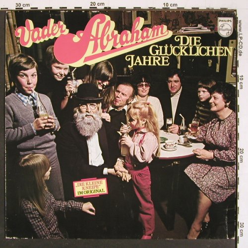 Vader Abraham: Die Glücklichen Jahre, Philips(6305 400), D, 1979 - LP - V5621 - 5,00 Euro