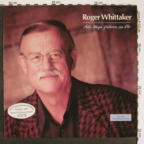 Whittaker,Roger: Alle Wege führen zu Dir, Intercord(INT 165.008), D, 1990 - LP - V5905 - 6,00 Euro
