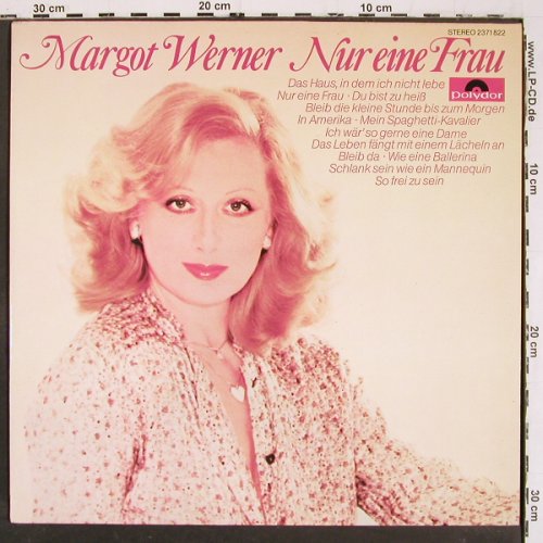 Werner,Margot: Nur eine Frau, Polydor(2371 822), D, 1977 - LP - V6113 - 6,00 Euro