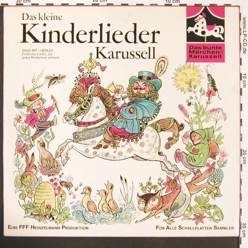 V.A.Das kl. Kinderlieder Karussell: Fröhliche Kinderlieder.., Fass Heizelmann Prod. (1510 WY), D Typ: LP Best.-Nr.: V6360 Preis: 6,00 Euro.