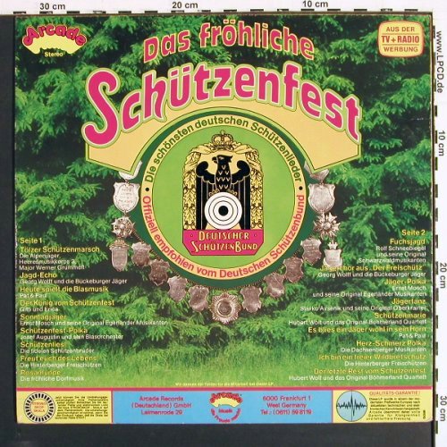 V.A.Das fr&ouml;hliche Sch&uuml;tzenfest: Die sch&ouml;nsten deutschen Sch&uuml;.lieder, Arcade (ADE G 102), D Typ: LP Best.-Nr.: V7301 Preis: 4,00 Euro.