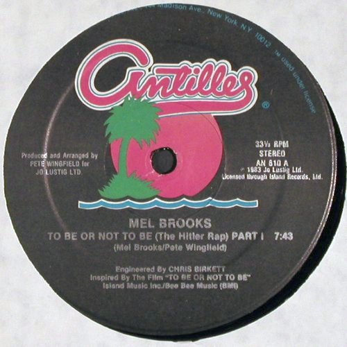 Brooks,Mel: To Be Or Not To Be 1+2, 7:43/7:51, Antilles(AN 810), US, 1983 - 12inch - V3986 - 5,00 Euro