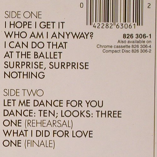 A Chorus Line: The Movie, Original Soundtrack, Foc, Casablanca(826 306-1), D, m / vg+, 1985 - LP - V4615 - 5,00 Euro