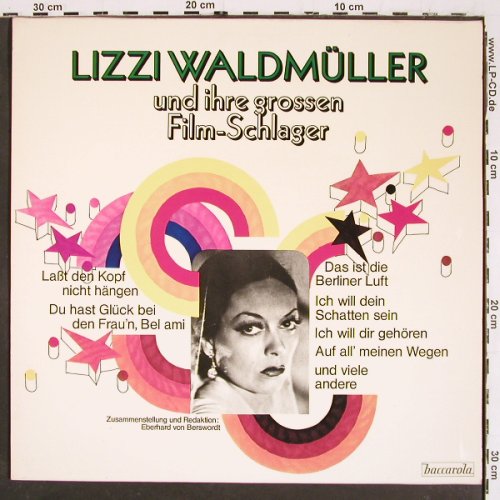 Waldmüller,Lizzi: und ihre grossen Filmschlager, Baccarola(80 856 ZU), D, Mono,  - LP - V5763 - 7,50 Euro