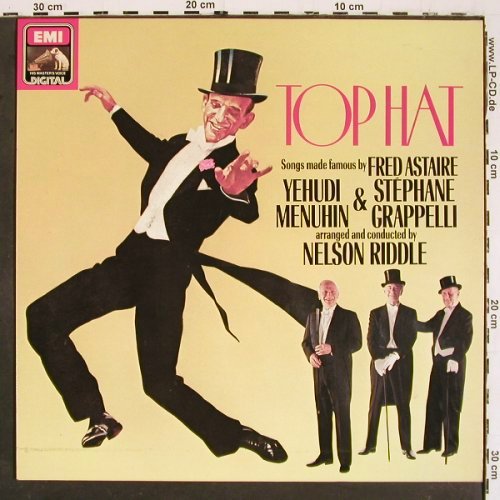 Top Hat (..famous by Fred Astaire): Menuhin, Grapelli, Riddle (instrum), EMI (097-43170), D, 1981 Typ: LP Best.-Nr.: V5774 Preis: 9,00 Euro