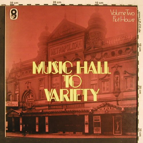 V.A.Music Hall to Variety: Volume 2, First House, Foc, EMI hist.rec. (149), UK, Mono Typ: LP Best.-Nr.: V5824 Preis: 6,00 Euro