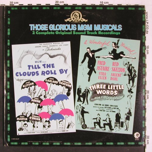 Till TheCloudsRollBy  3Little Words: Those Glorious MGM Musicals, Foc, MGM (2-SES-45-ST), US, 1973 Typ: 2LP Best.-Nr.: V6423 Preis: 12,50 Euro.