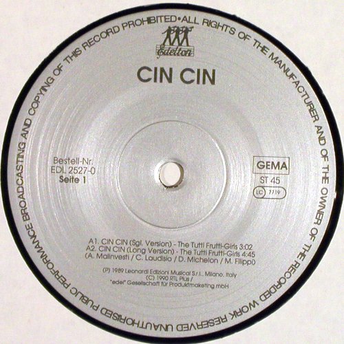Tutti Frutti - Girls: Cin Cin *2 / Super Europe Mix, Edelton(EDL 2527-0), D, 1990 - 12inch - Y2010 - 3,00 Euro