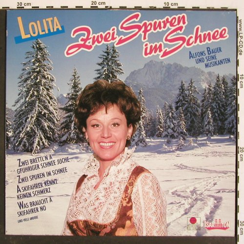 Lolita & Alfons Bauer: Zwei Spuren im Schnee, Ariola Isar Ton(), D, 1985 - LP - V4964 - 5,00 Euro