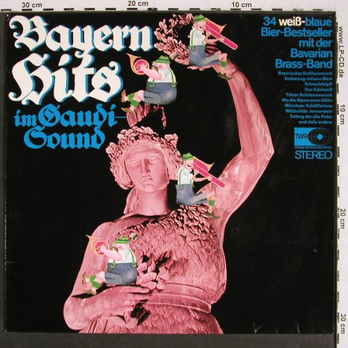 Bavarian-Brass-Band - Erich Hartl: Bayern Hits im Gaudi-Sound, Trans-World-Records(79 995), D,  - LP - V5651 - 5,00 Euro
