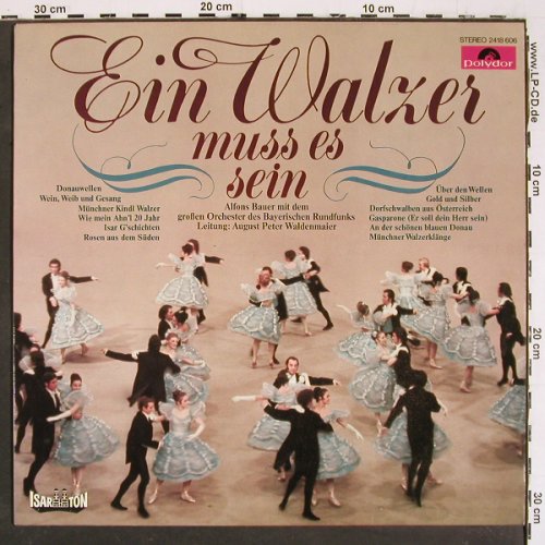 Bauer,Alfons  m.d.Orch. des BR: Ein Walzer muß es sein, Polydor(2418 606), D, 1976 - LP - V5678 - 6,00 Euro