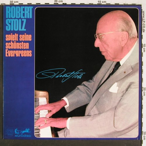 Stolz,Robert: spielt seine schönsten Evergreens, Eurodisc(79 593 IU), D,  - LP - V5749 - 6,00 Euro