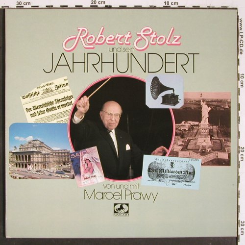 Stolz,Robert und sein Jahrhundert: von und mit Marcel Prawy, Foc, Marcato(38 392 7), D,Booklet, 1979 - 2LP - V5755 - 9,00 Euro