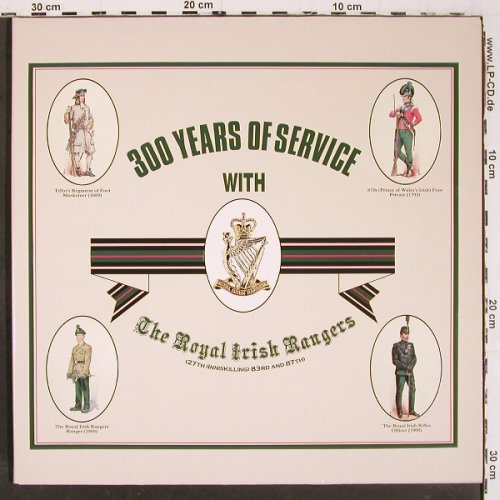 Royal Irish Rangers: 300 Years Of Service,Foc, Dave's Tonstudio (WK 30.1149), D Typ: LP Best.-Nr.: V6482 Preis: 9,00 Euro.