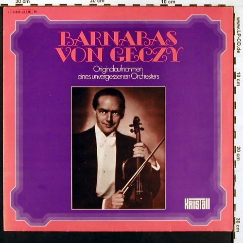 von Geczy,Barnabas: Originalaufn. e. unverg. K&uuml;nstlers, Kristall (C 046-28 538 M), D, Mono Typ: LP Best.-Nr.: V6526 Preis: 7,50 Euro.