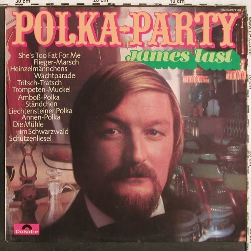Last,James: Polka-Party, Polydor (2371 190), D, 1971 Typ: LP Best.-Nr.: V6952 Preis: 6,00 Euro.